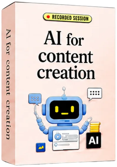 AI for Content Creation, recorded session
